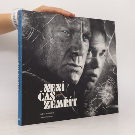 Není čas zemřít : kniha o filmu