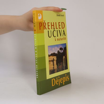 Přehled učiva k maturitě : dějepis