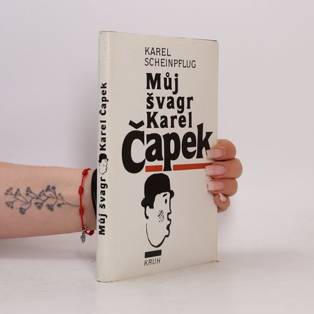 Můj švagr Karel Čapek