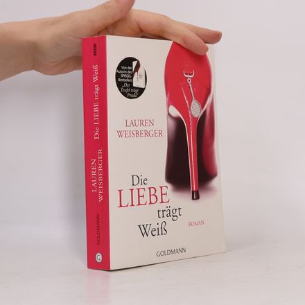 Die Liebe trägt Weiss