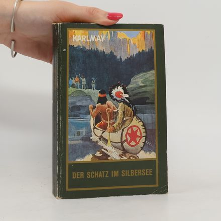 Der Schatz im Silbersee (Reprint)