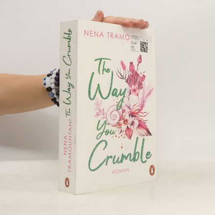 The Way You Crumble