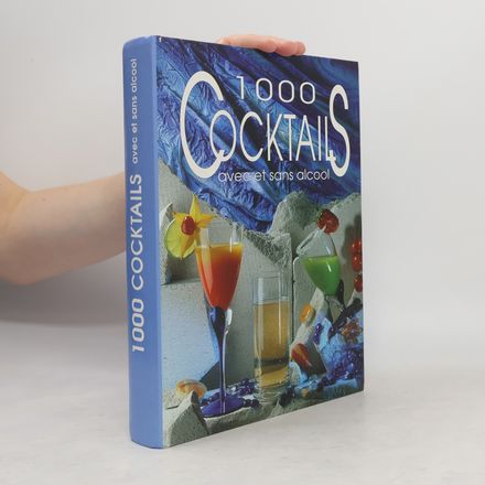 1000 cocktails avec et sans alcool