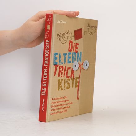 Die Eltern-Trickkiste