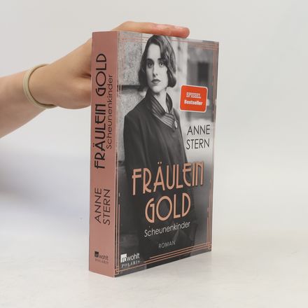 Fräulein Gold. Scheunenkinder