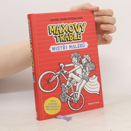 Maxovy trable. Kniha třetí, Mistři malérů