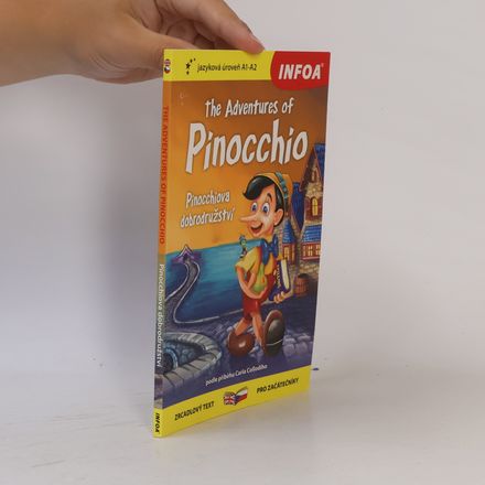 Pinocchiova dobrodružství / The Adventures of Pinocchio - Zrcadlová četba (A1 - A2)