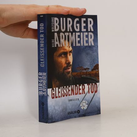Gleißender Tod