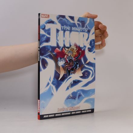 Mighty Thor Vol. 2, The: Lords Of Midgard