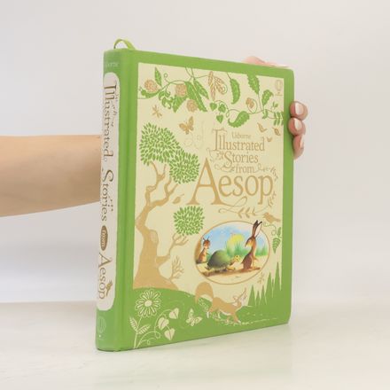 Usborne Illustrated Stories from Aesop