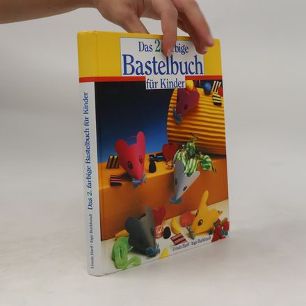 Das 2. farbige Bastelbuch für Kinder