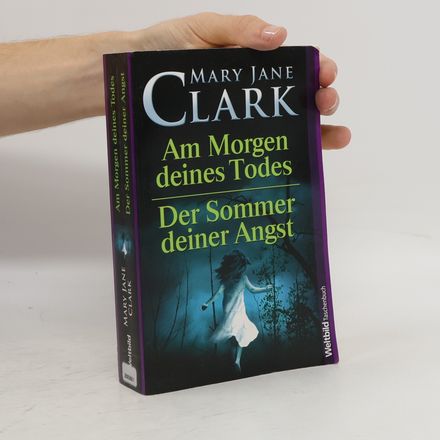 Am Morgen deines Todes/Der Sommer deiner Angst
