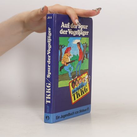 Ein Fall für TKKG, Bd.8, Auf der Spur der Vogeljäger