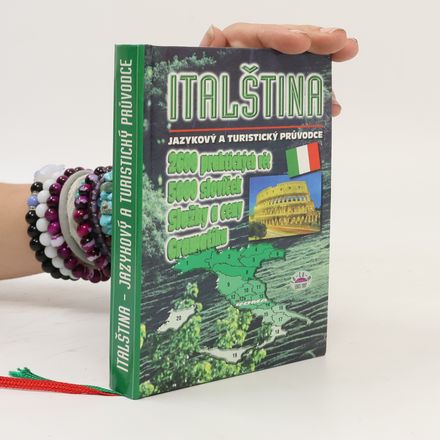 Italština: Jazykový a turistický průvodce