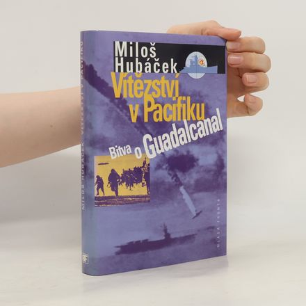 Vítězství v Pacifiku. Bitva o Guadalcanal