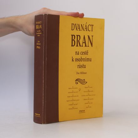 Dvanáct bran na cestě k osobnímu růstu