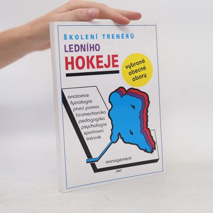 Školení trenérů ledního hokeje. Vybrané obecné obory