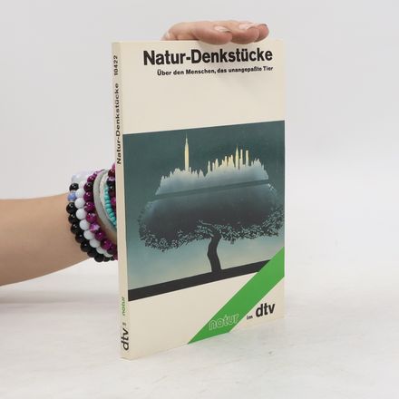 Natur-Denkstücke