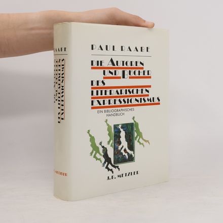 Die Autoren und Bücher des literarischen Expressionismus