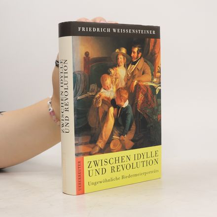 Zwischen Idylle und Revolution