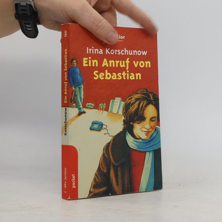 Ein Anruf von Sebastian