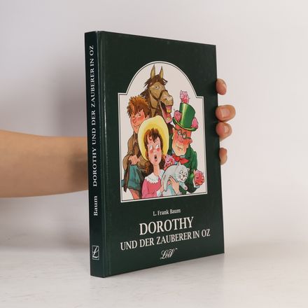 Dorothy und der Zauberer in Oz