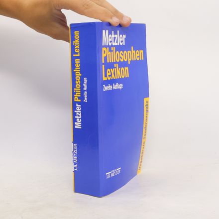 Metzler-Philosophen-Lexikon