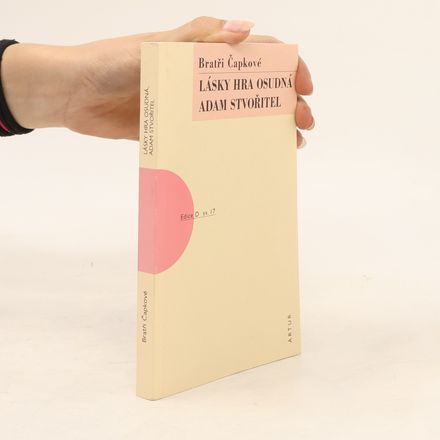 Lásky hra osudná / Adam Stvořitel