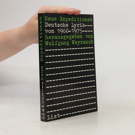 Neue Expeditionen : deutsche Lyrik von 1960-1975