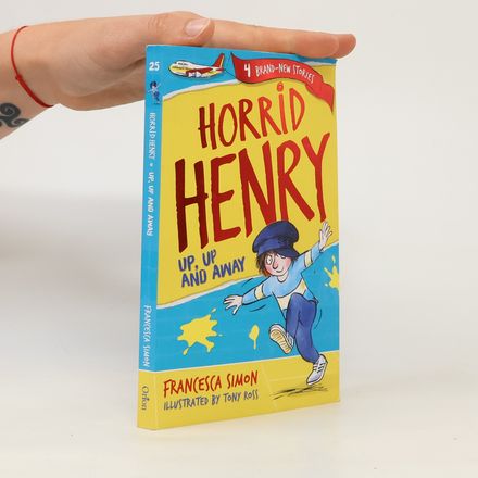 Horrid Henry: Up, Up and Away
