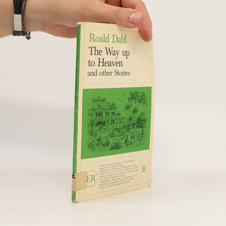 The Way Up to Heaven and Other Stories