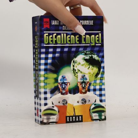 Gefallene Engel. Science Fiction Roman. Aus d. Amerikan. v. Walter Brumm