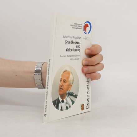 Grundkonsens und Orientierung