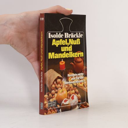 Apfel, Nuss und Mandelkern