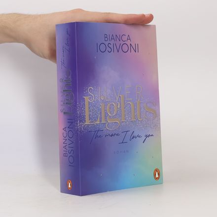Die Silver-Lights-Reihe - 2: Silver Lights
