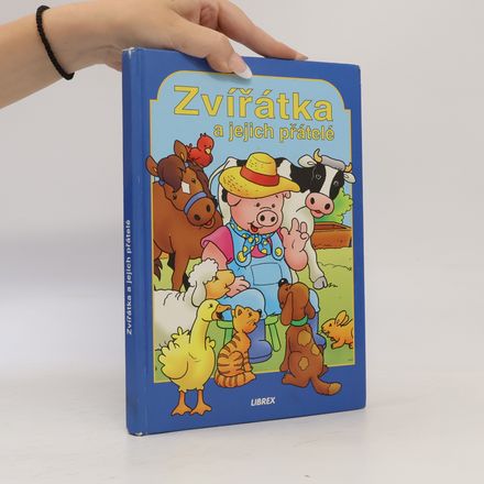 Zvířátka a jejich přátelé