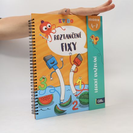 Roztančené fixy. Logické uvažování (4-7 let)