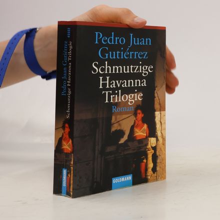 Schmutzige Havanna Trilogie