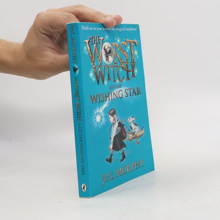 The Worst Witch and the Wishing Star
