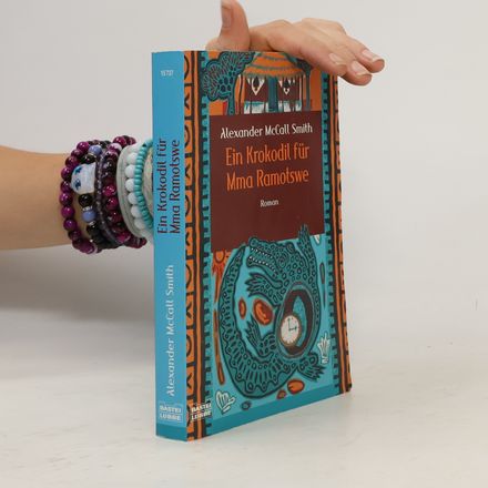 Ein Krokodil für Mma Ramotswe