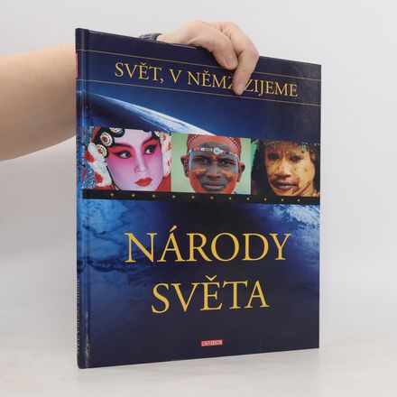 Svět, v němž žijeme. Národy světa