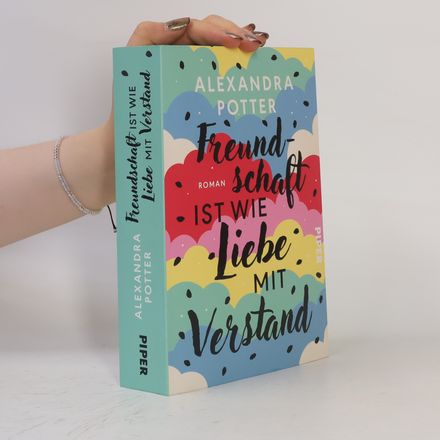 Freundschaft ist wie Liebe mit Verstand