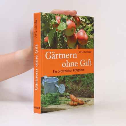 Gärtnern ohne Gift
