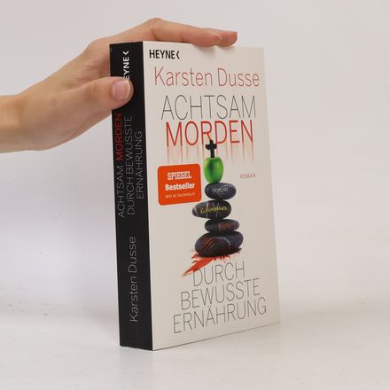 Achtsam morden durch bewusste Ernährung