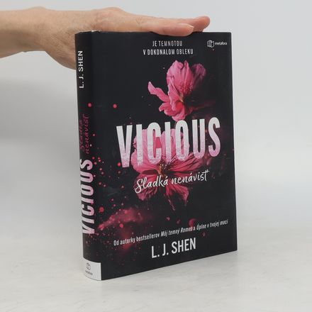 Vicious: Sladká nenávisť