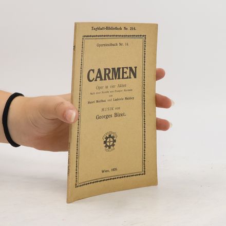 Carmen. Oper in vier Akten