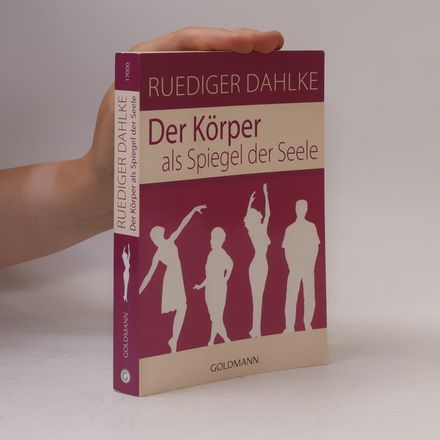Der Körper als Spiegel der Seele