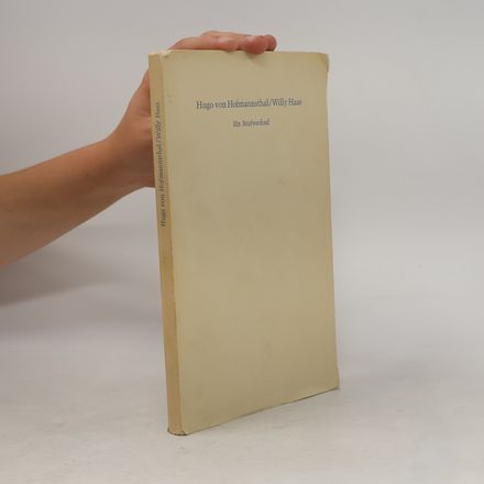 Hugo von Hofmannsthal/Willy Haas. Ein Briefwechsel