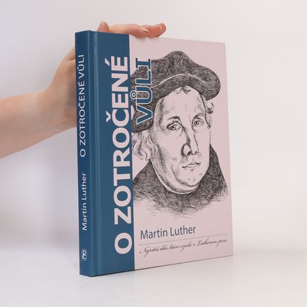 O zotročené vůli