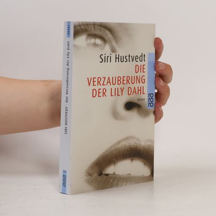 Die Verzauberung der Lily Dahl